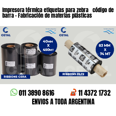 Impresora térmica etiquetas para zebra  código de barra - Fabricación de materias plásticas